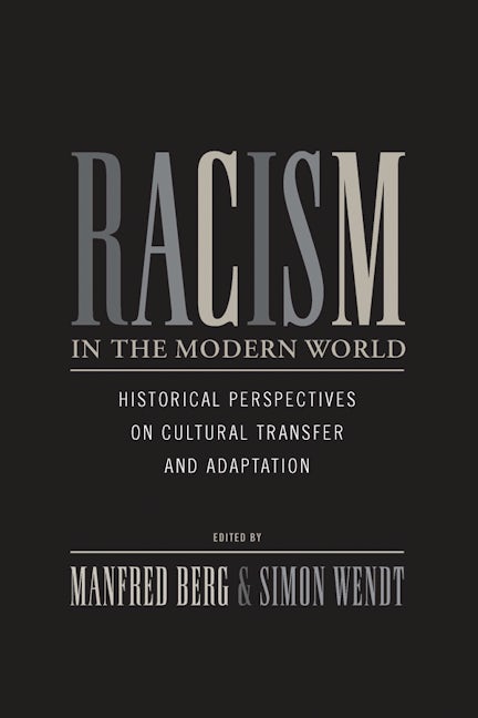 Book cover image for Racism in the Modern World ISBN: 9780857450760